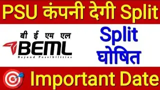 BEML Share Stock Split Declared Today Split Share Latest News PSU Stock Split BEML &bull; Stock Finshots