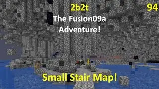 2b2t - Minecraft - (94) Приключение Fusion09a - Маленькая карта лестницы!