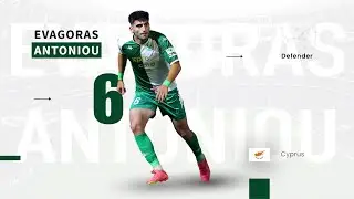 Evagoras Antoniou | HIGHLIGHTS | 2023/24