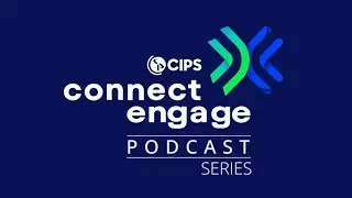 CIPS Connect and Engage Podcast | Episode 1 - Who is CIPS?