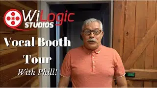 WiLogic Studios- Vocal Booth Tour with Phill!