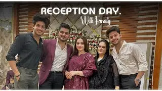 Reception day with family🫶🏻  | finally Aiman appi after a long time | best day with family ❤️