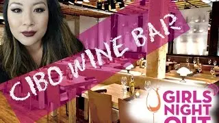WHAT TO EXPECT - CIBO WINE BAR (Toronto)