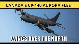 Canada's CP-140 Aurora: 40 Years of Maritime Sentinel