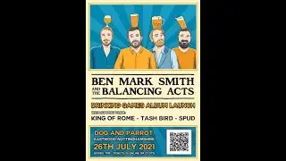 Ben Mark Smith at The Dog and Parrot - 26 July 2021