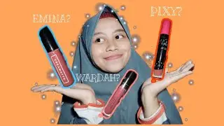 BATTLE LIP CREAM!! EMINA OR WARDAH OR PIXY?