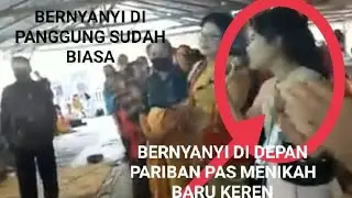 TERLANJUR VIRAL‼️ BERNYANYI DI PERNIKAHAN PARIBAN😭