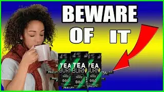 Tea Burn Honest Review - Does Tea Burn Work? Tea Burn Review - Tea Burn Supplement!