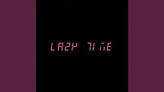 Lazy Time