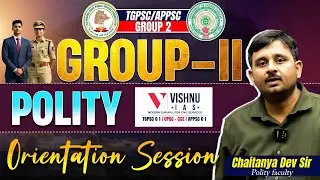 TGPSC & APPSC Group 2 &ndash; 2026 | Polity Orientation Class | Vishnu IAS Academy