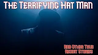 The Hat Man and Other Terrifying Stories
