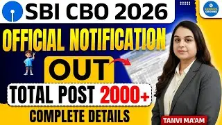 SBI CBO 2026 Official Notification Out | 2000+ Vacancies | Eligibility, Salary, Exam Pattern