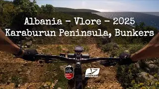 ALBANIA 2025 - Karaburun Bunkers - MTB Enduro