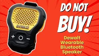 DON'T BUY DEWALT Wearable Bluetooth Speaker Before Watching THIS! 🚫🔊 (10 Reasons)