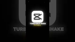 Turbulence Shake #explorepage #capcutedit #tutorial #capcut #shakeeffect #fyp #trending #shorts