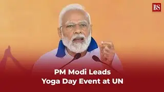 Yoga for Welfare of All: PM Modi Leads Yoga Day Event at UN | Modi in USA | News