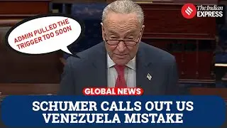 Sen. Schumer Slams US Venezuela Strategy, Warns of Unfinished Plan