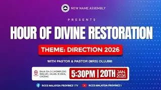 Hour of Divine Restoration on RCCG Malaysia Province 1 TV || 20/01/2026
