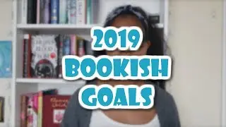 2019 Reading & Booktube Goals