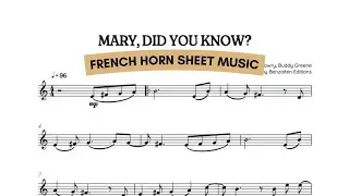 ⚝ FRENCH HORN ⁞ Mary, Did You Know? &bull; Christmas Song | video sheet music