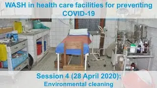 Environmental cleaning in the context of COVID-19