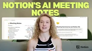 How to Use The New AI Meeting Notes in Notion