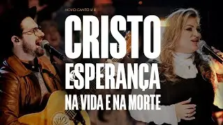 Cristo Esperan&ccedil;a na Vida e na Morte | IPALPHA M&uacute;sica