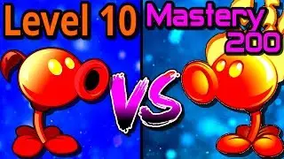 Compare - Mastery 200 vs Level 10 Fire Peashooter - PvZ 2 Gameplay