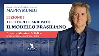 Massimo Di Felice. Il futuro ancestrale: le possibili evoluzioni del modello sociale brasiliano
