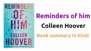 Reminders of him full book summary in hindi