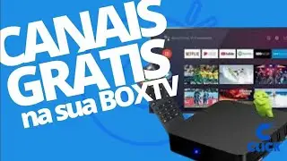 Sua BoxTv com canais grátis!