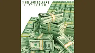 3 Billion Dollars