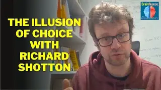 The Illusion of Choice with Richard Shotton