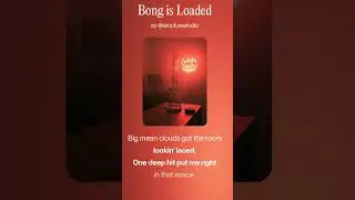 Bong is Loaded 