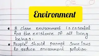 Essay on Environment | English Essay | English Writing