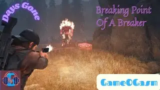 Fast Legs Keeps The Breaker Away - Days Gone #daysgonepc #gameogasm #apocalypse #survivalgame