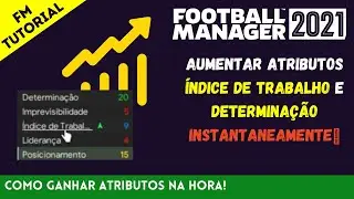COMO AUMENTAR ATRIBUTOS INSTANTANEAMENTE | Football Manager