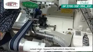 #Duke High-Speed Chainstitch Machine | Best Elastic Attaching Machine for #Sportswear & #Waistbands