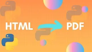 Convert Html To PDF Using Python - 2020