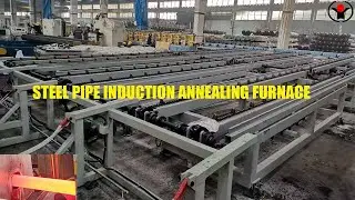Hot sale steel pipe induction heating furnace - annealing process #steelpipe #annealing #heating