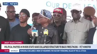 Political Parties In Rivers Have Collapsed To Back President Tinubu &mdash; Wike