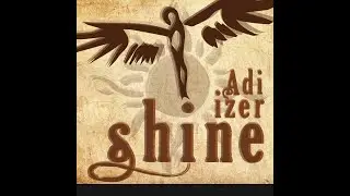 Shine - Adi & Izer (Official Lyric Video) | Wisdom Music