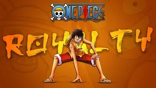 ONE PIECE AMV | ROYALTY | Video Editing
