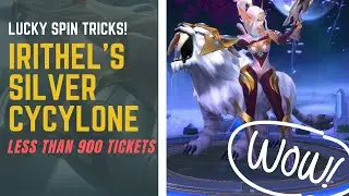 LUCKY SPIN TRICKS! Getting Irithel's Silver Cyclone for less than 900 Tickets | MOBILE LEGENDS |