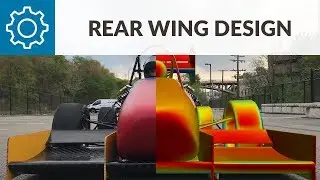 F1 Aerodynamics Workshop: Rear Wing Design