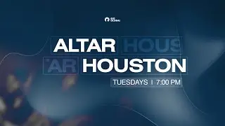 ALTAR HOUSTON | RIG Global Church Prayer Night