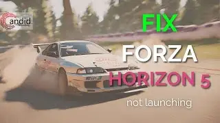 How to fix Forza Horizon 5 not launching issue?