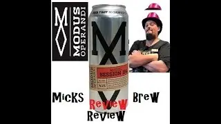 Modus Operandi Session IPA // Micks Brew Reviews