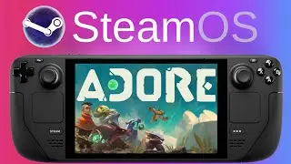 Adore | Steam Deck