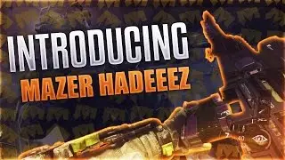 Introducing Mazer Hadeeez by A-Train